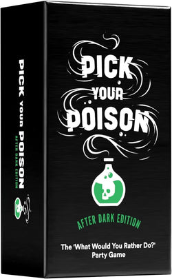 Pick Your Poison (NSFW Edition)